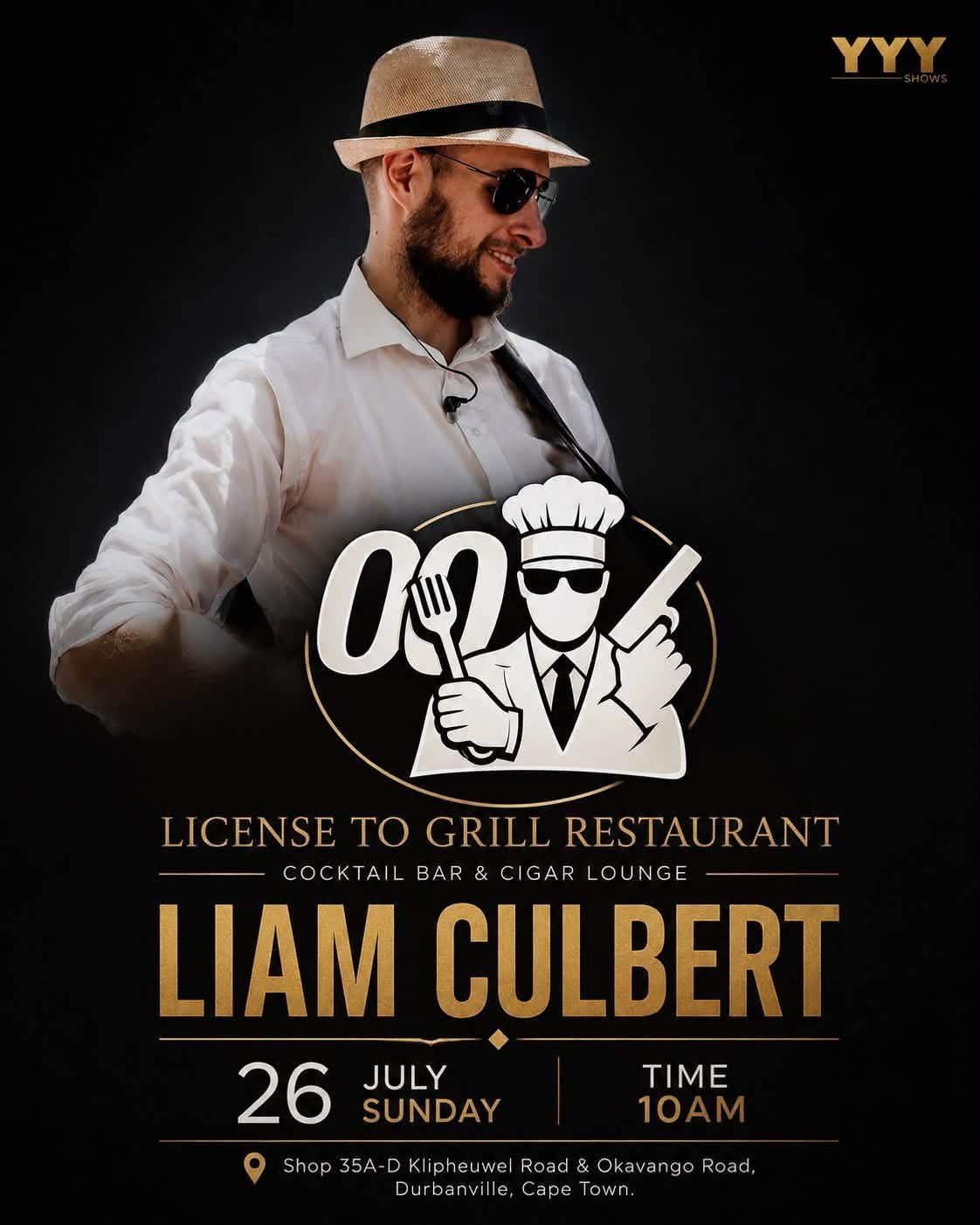 Liam Culbert @ License to Grill Restaurant Durbanville · Cape Town 26 Jul