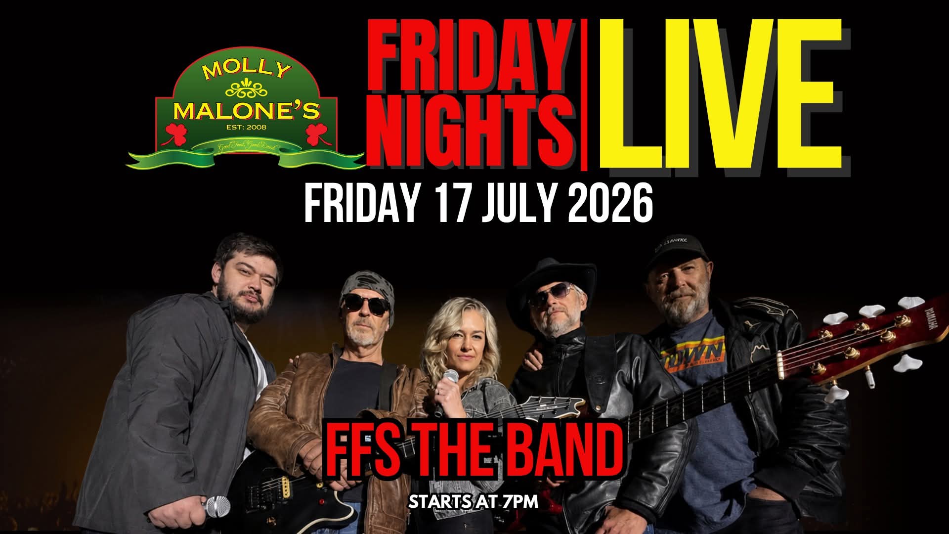 FFS The Band @ Molly Malone's 17 Jul