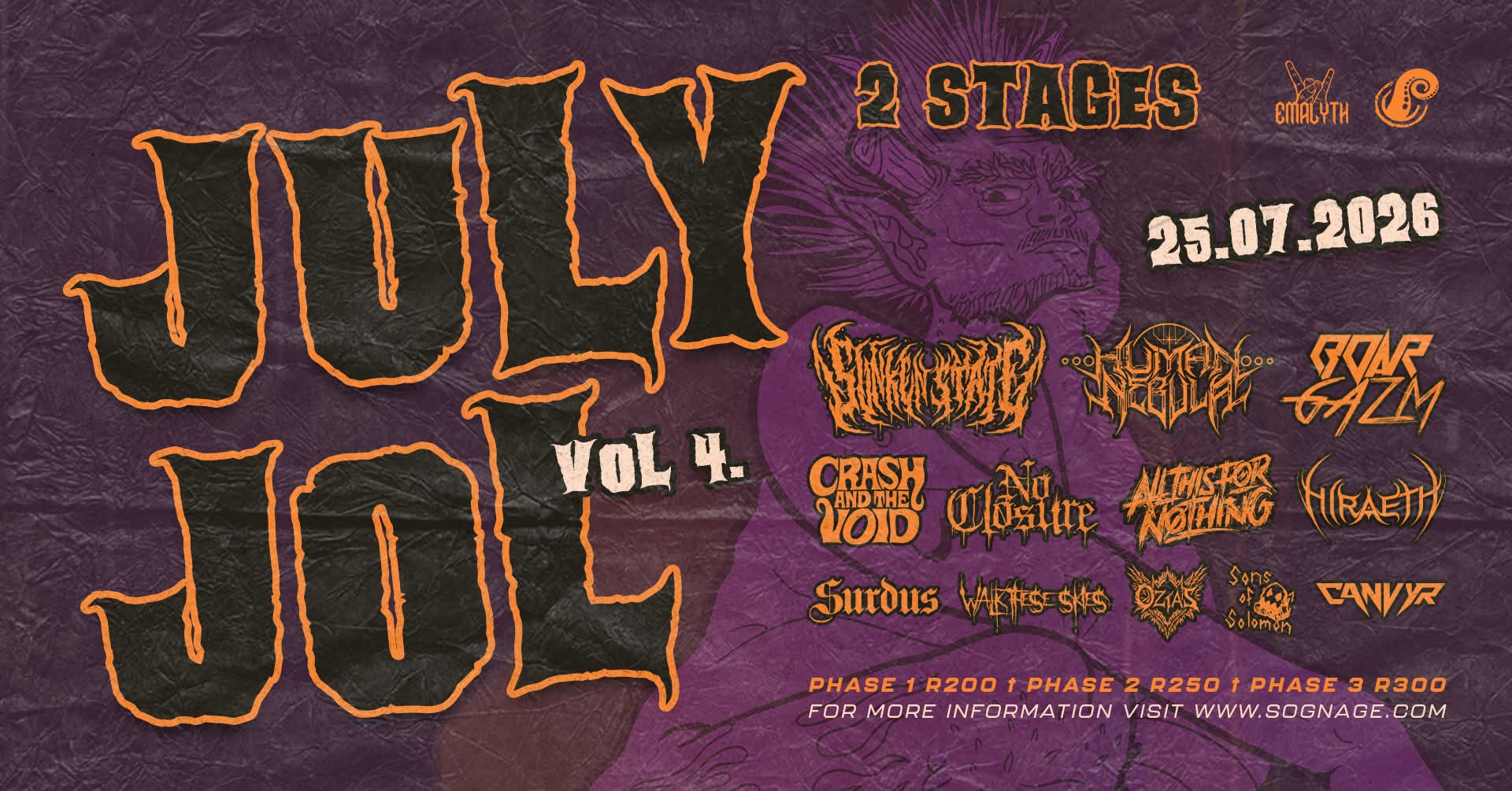 Emalyth's July Jol Vol 4 @ Sognage 25 July