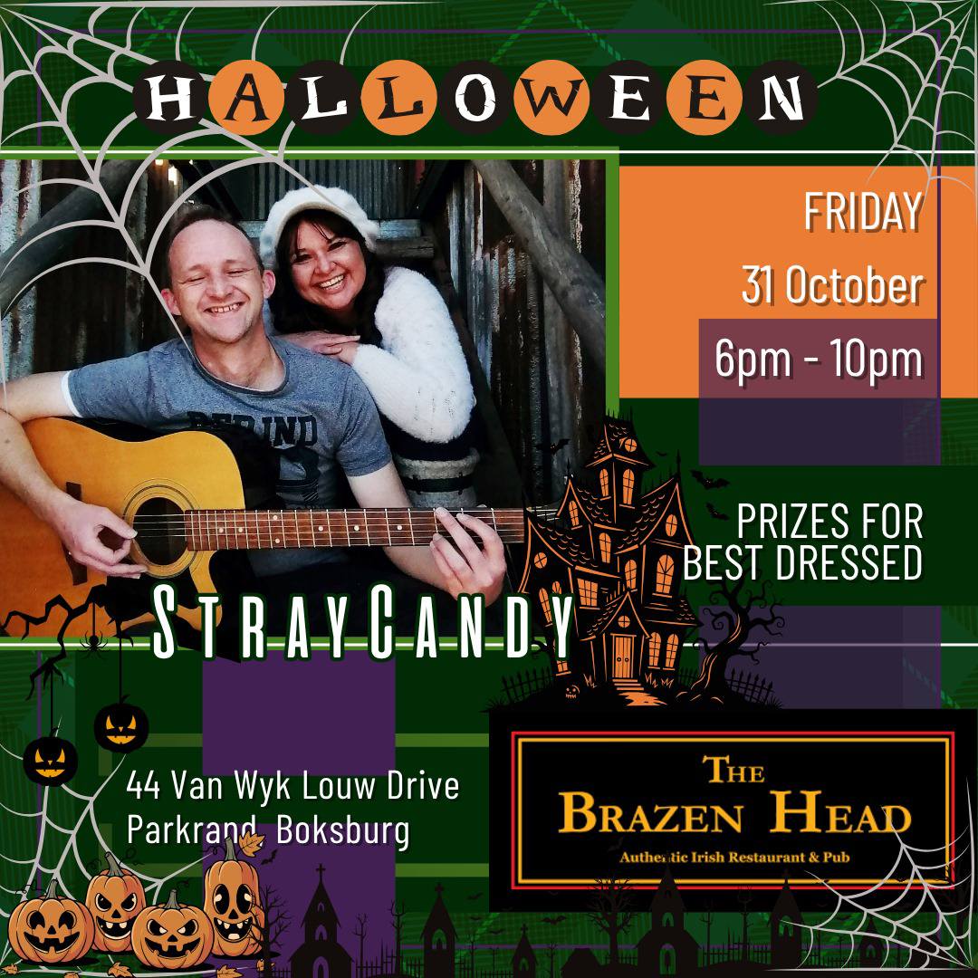 StrayCandy - Halloween @ The Brazen Head Boksburg 31 Oct