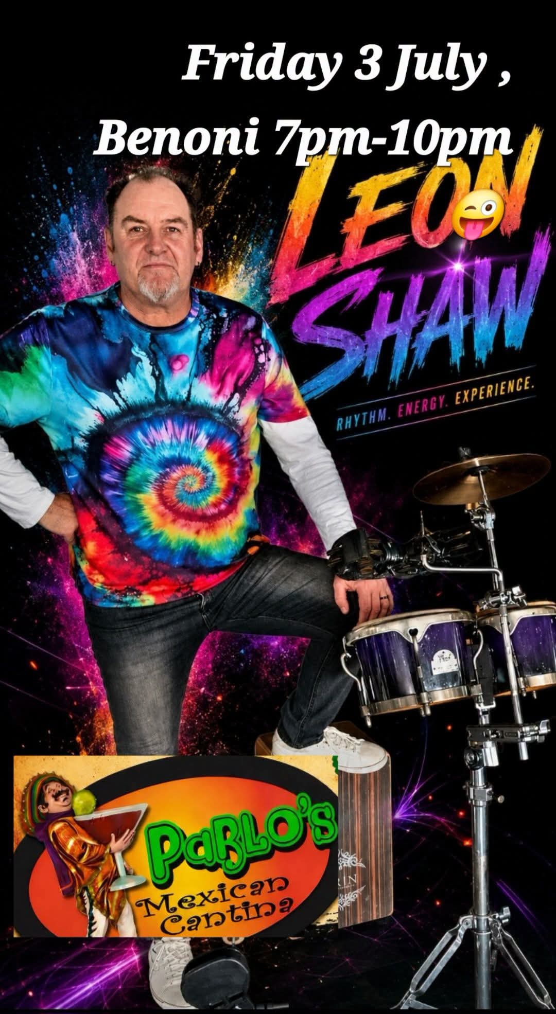 Leon Shaw Geldenhuys @ Pablo's Mexican Cantina · Benoni 3 Jul