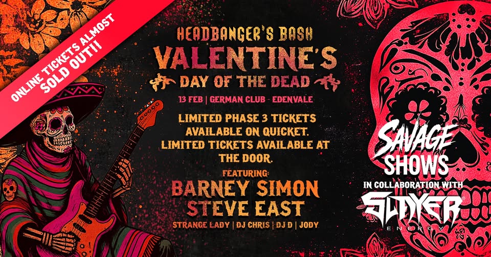 SAVAGE SHOWS BRINGS YOU... 🖤 LOVE. 💀 DEATH. 🔥 CHAOS @ German Club Edenvale 13 Feb - Image 1
