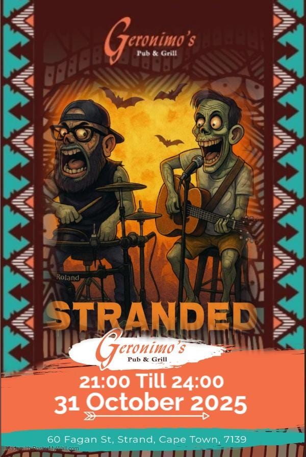 Stranded @ Geronimo's Pub & Grill, Strand 31 Oct