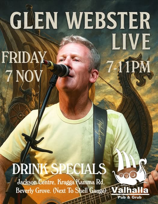 Glen Webster @ Valhalla Pub & Grub 7 Nov