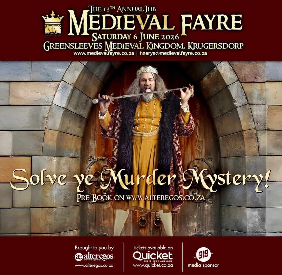 The 13th Annual JHB Medieval Fayre @ Greensleeves Medieval Kingdom, Krugersdorp, 06-06-2026