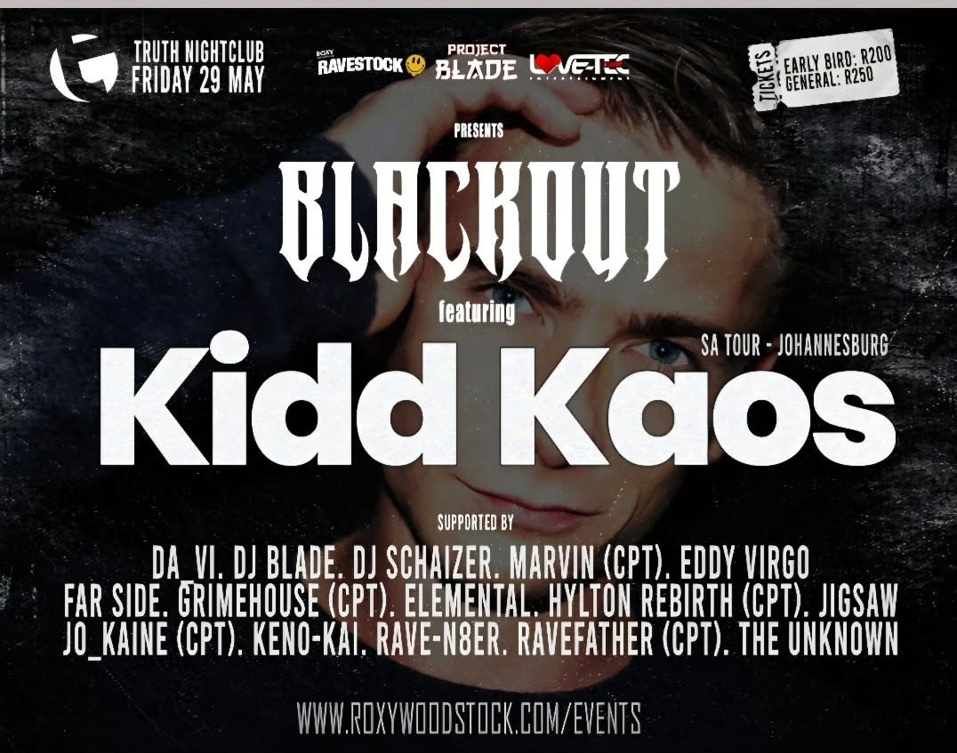Kidd Kaos @ Truth Night Club, Midrand, 29-05-2026, R250