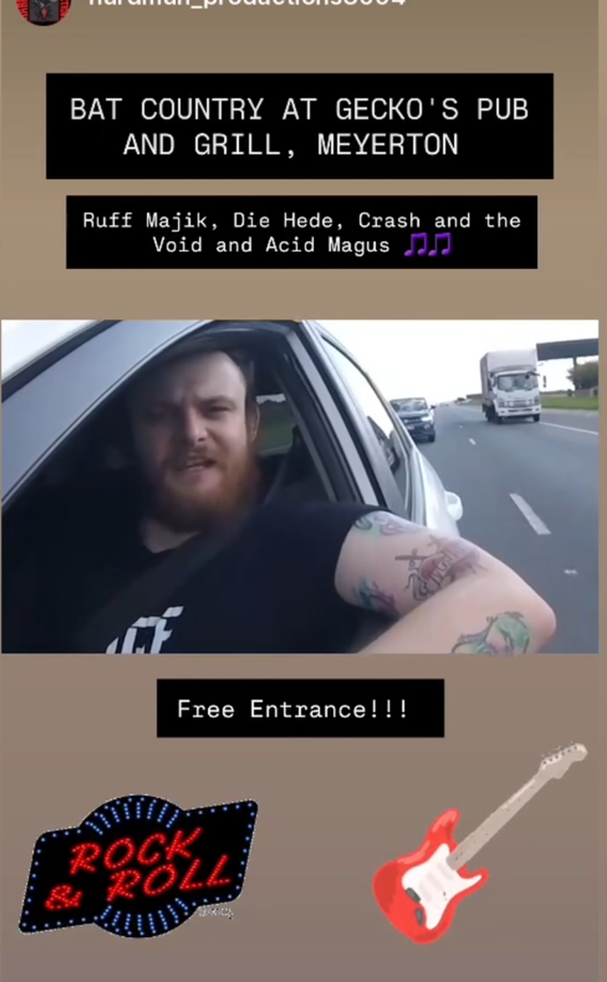 Ruff Majik, Die Hede, Crash and the Void and Acid Magus @ Gecko's Pub and Grill, Meyerton, 24-04-2026 19:00