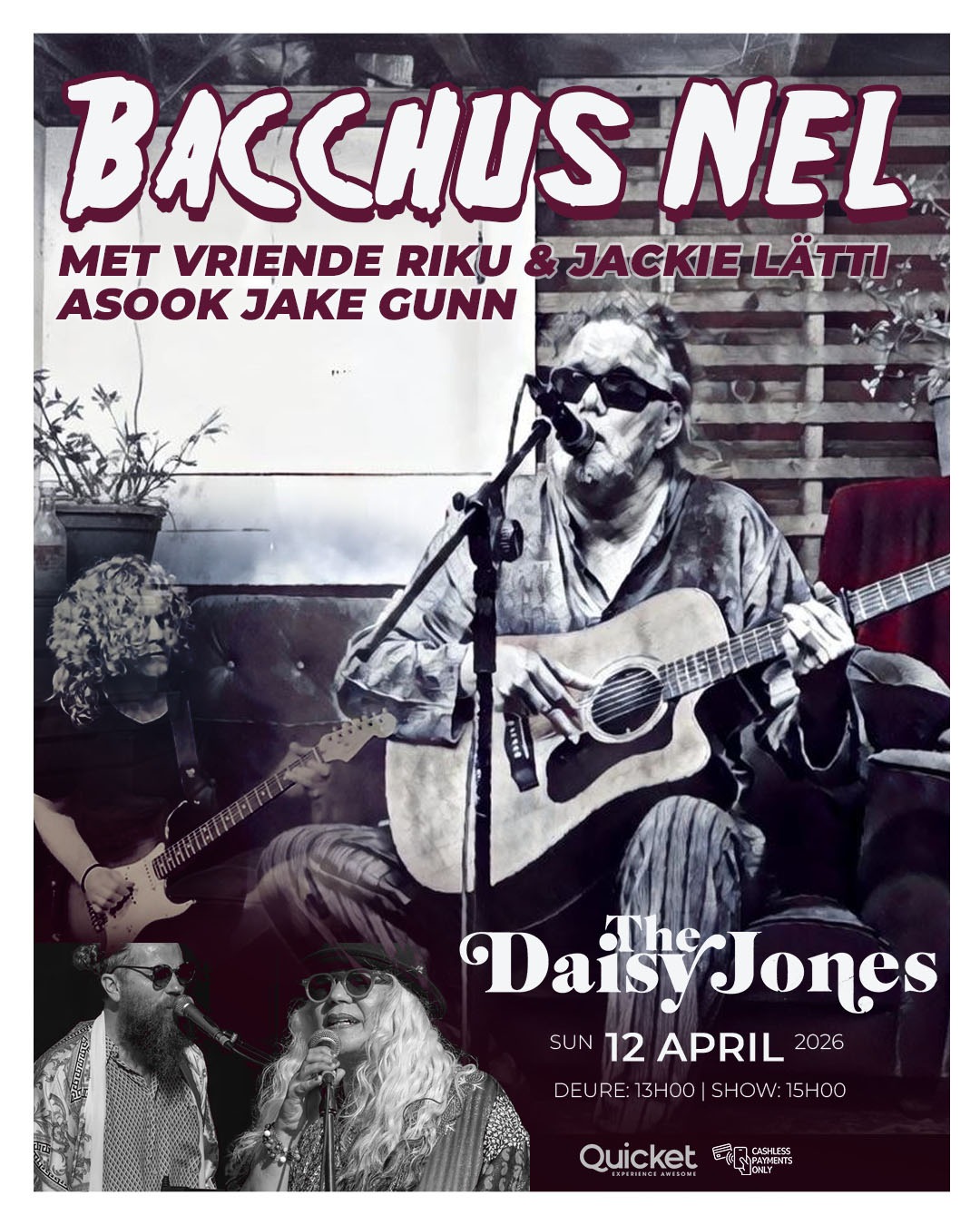 Bacchus Nel @ The Daisy Jones, 12-04-2026 13:00, R100 - Image 1