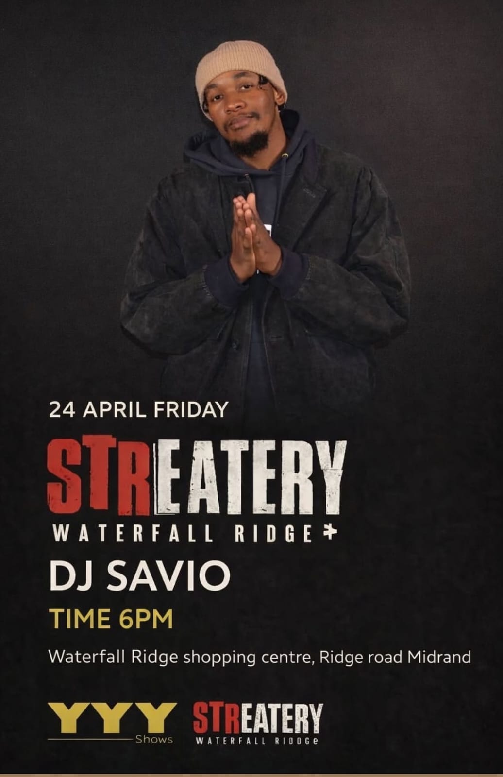 DJ Savio @ Streatery Lifestyle, Waterfall, 24-04-2026 18:00 - Image 1